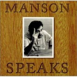 Charles Manson : Manson Speaks